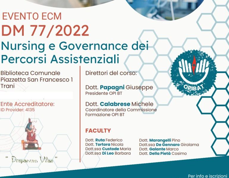 Corso Ecm gratuito da Opi Bat: "Nursing e governance dei percorsi assistenziali". Focus sul DM 77/2022