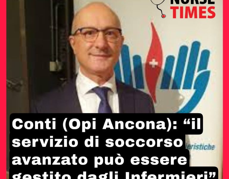 Conti (Opi Ancona): “Il servizio di soccorso avanzato può essere gestito dagli infermieri”